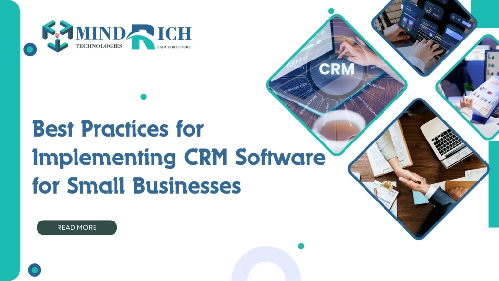 Best Practices for Implementing CRM Software for Small Business